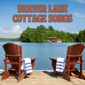 VA - Beaver Lake Cottage Songs