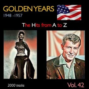VA - Golden Years 1948-1957  The Hits from A to Z [Vol. 42]