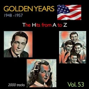 VA - Golden Years 1948-1957  The Hits from A to Z [Vol. 53]