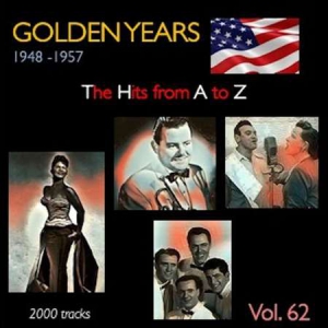 VA - Golden Years 1948-1957  The Hits from A to Z [Vol. 62]