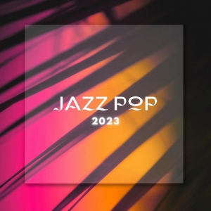 VA - Jazz Pop 2023