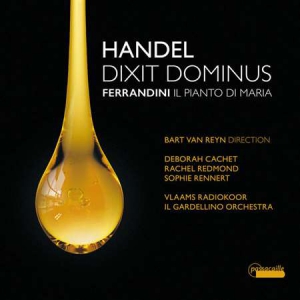 Il Gardellino - Handel: Dixit Dominus - Ferrandini: Il pianto di Maria