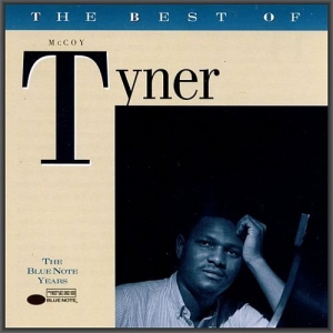 McCoy Tyner - The Best Of: The Blue Note Years