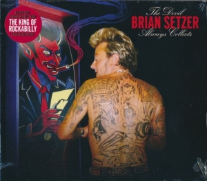 Brian Setzer - The Devil Always Collects 