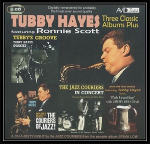 Tubby Hayes - Three Classic Albums Plus 