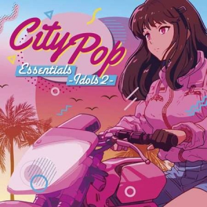 VA - City Pop Essentials ~ Idols 2 ~