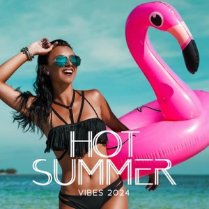 Ibiza Lounge - Hot Summer Vibes 2024
