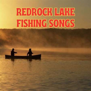 VA - Redrock Lake Fishing Songs