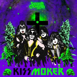 Sabbra Cadabra - Kissmoker [A Stoner Rock Tribute To Kiss]