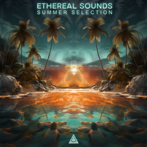 VA - Ethereal Sounds Summer Selection