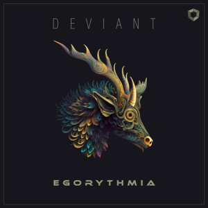 Egorythmia - Deviant