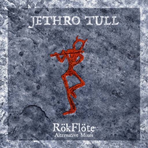  Jethro Tull - RokFlote (Alternative Mixes)