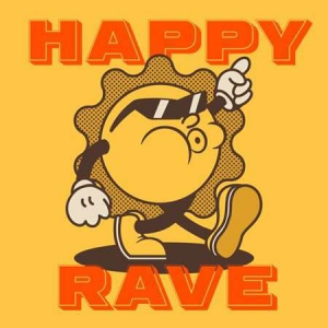 VA - Happy Rave - High Spirit Techno Tunes