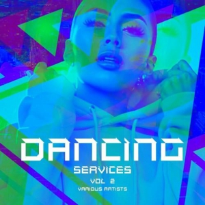 VA - Dancing Services, Vol. 2