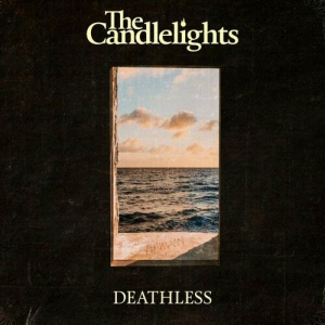 The Candlelights - Deathless
