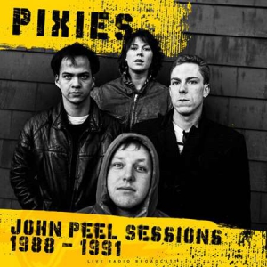 Pixies - John Peel Sessions 1988 - 1991 [live]