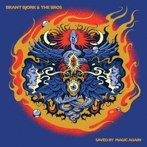 Brant Bjork and The Bros - Saved By Magic Again