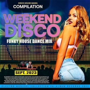 VA - Weekend Disco: Funky House Mix