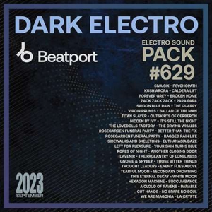 VA - Beatport Dark Electro: Pack #629
