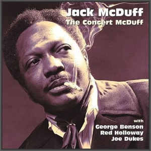 Jack McDuff - The Concert McDuff