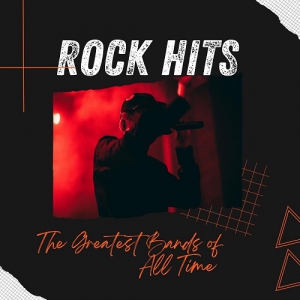 VA - Rock Hits The Greatest Bands of All Time