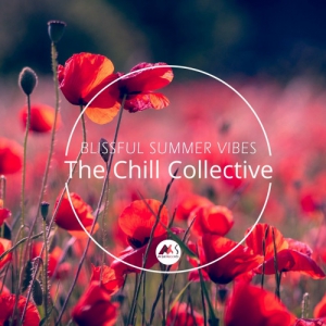 VA - The Chill Collective: Blissful Summer Vibes