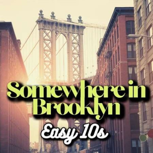VA - Somewhere in Brooklyn Easy Tens