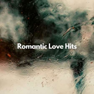 VA - Romantic Love Hits