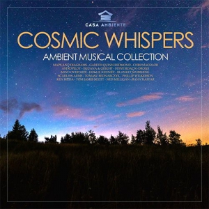 VA - Ambient Cosmic Whispers