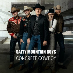 Salty Mountain Boys - Concrete Cowboy
