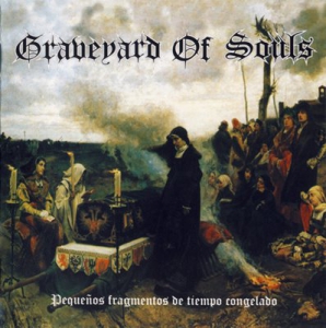 Graveyard of Souls - Pequenos Fragmentos de Tiempo Congelado