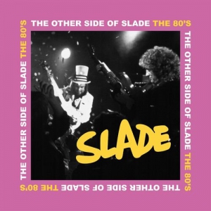 Slade - 80's Hits