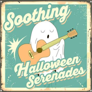 VA - Soothing Halloween Serenades