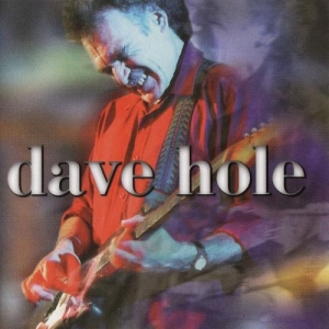 Dave Hole - 11 Albums