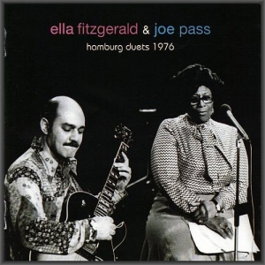 Ella Fitzgerald & Joe Pass - Hamburg Duets 