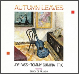 Joe Pass & Tommy Gumina Trio - Autumn Leaves