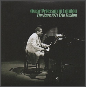 Oscar Peterson - In London: The Rare Trio Session