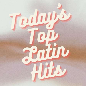 VA - Today's Top Latin Hits
