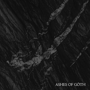 Ashes Of Goth - Ashes Of Goth