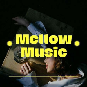 VA - Mellow Music