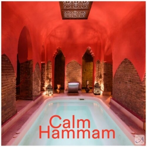 VA - Andalucia Chill - Calm Hammam