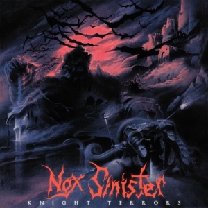 Nox Sinister - Knight Terrors