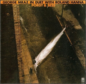 George Mraz In Duet With Roland Hanna - Porgy & Bess
