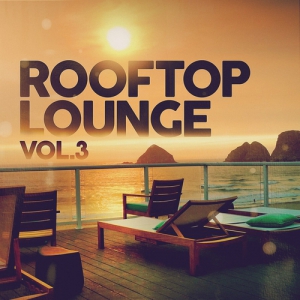 VA - Rooftop Lounge Vol. 3