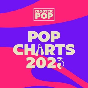 VA - Pop Charts 2023 by Digster Pop