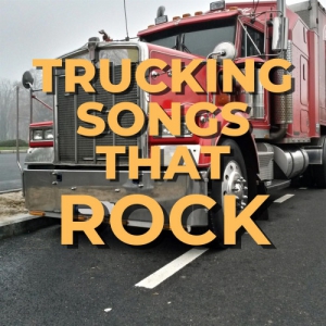VA - Trucking Songs that Rock