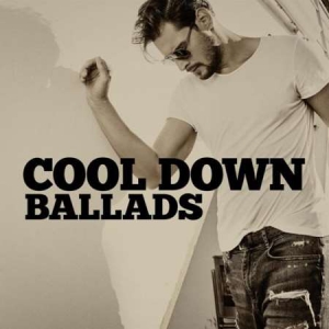 VA - Cool Down Ballads