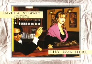 David A. Stewart Featuring Candy Dulfer - Lily Was Here