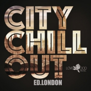 VA - Citychill-Out, Ed. London