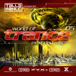 VA - World Of Trance [05] (Extended Mixes/Original Mixes)